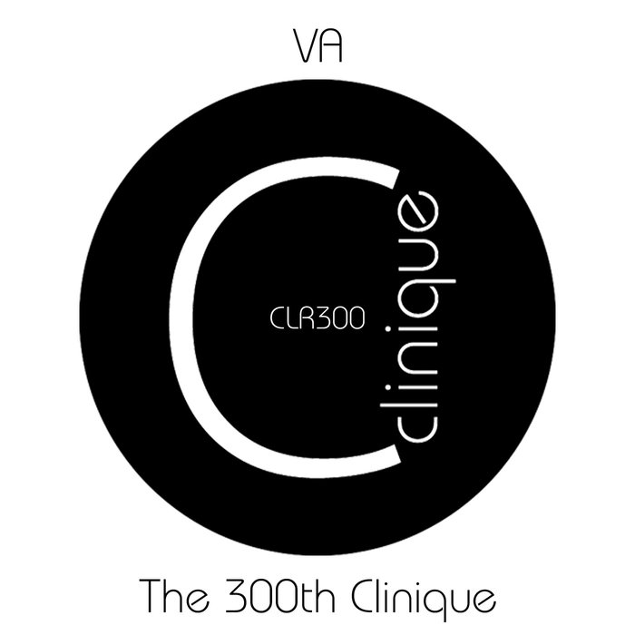 VARIOUS - The 300th Clinique