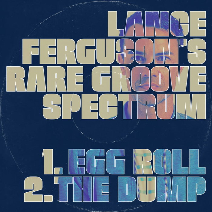 LANCE FERGUSON - Rare Groove Spectrum Sampler