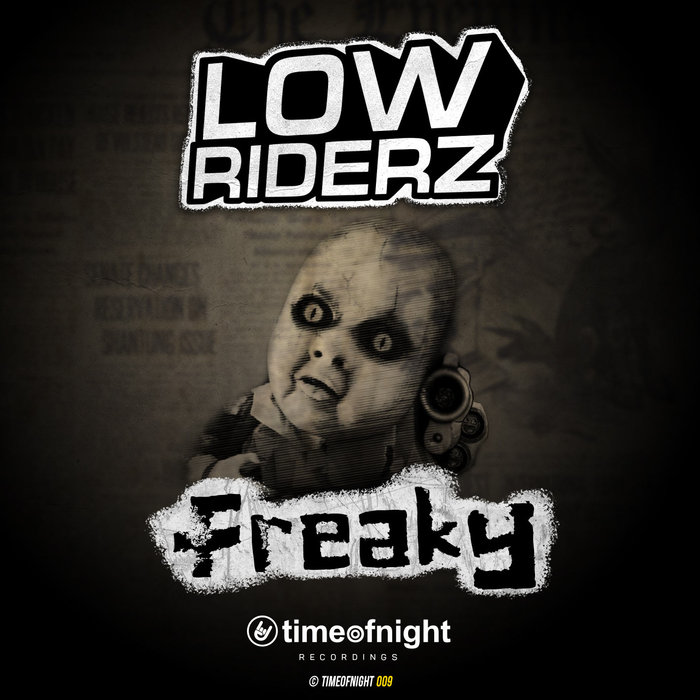 LOWRIDERZ - Freaky