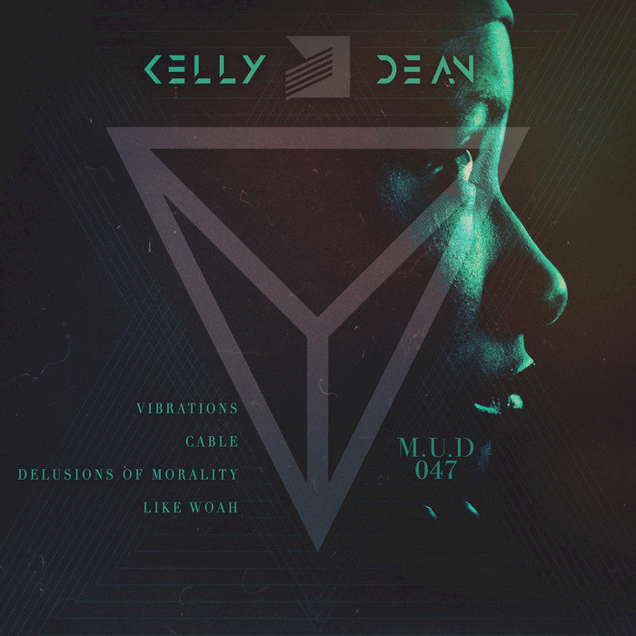 KELLY DEAN - Vibrations EP