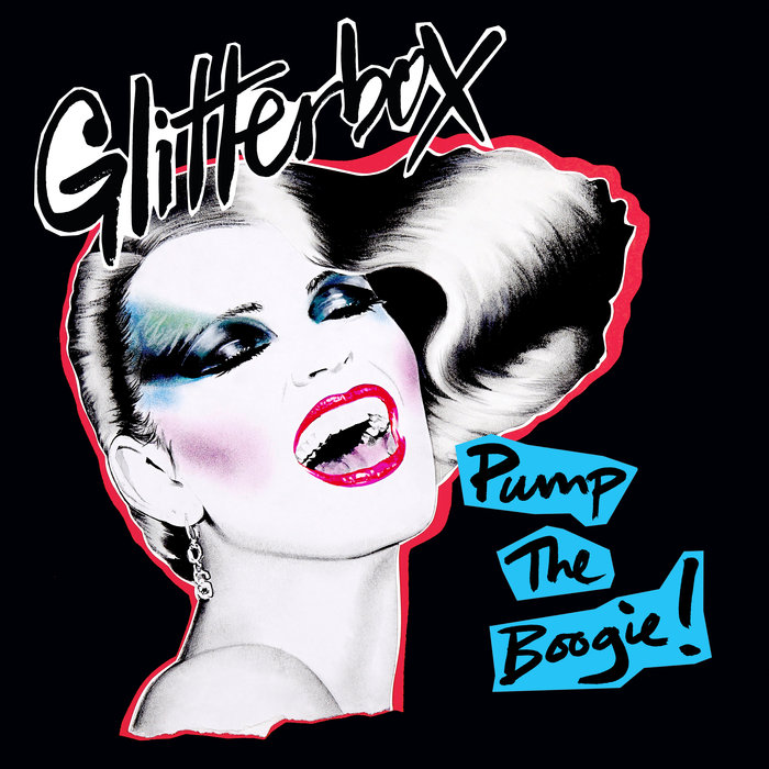 VARIOUS - Glitterbox - Pump The Boogie!