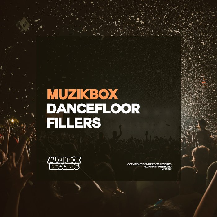 JOKKI/JOZSEF KELLER/BENOIA - Muzikbox Dancefloor Fillers