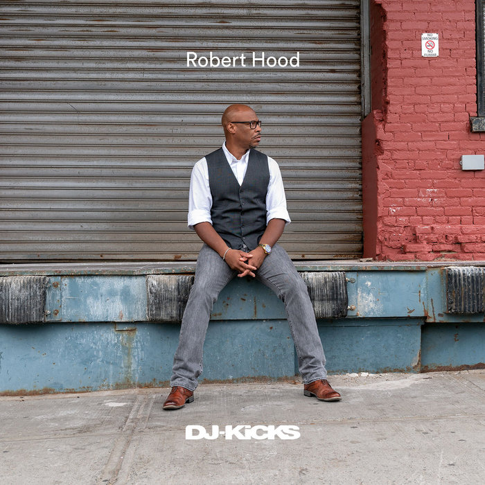 VARIOUS/ROBERT HOOD - DJ-Kicks