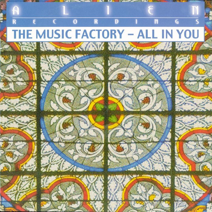 THE MUSIC FACTORY - All In You