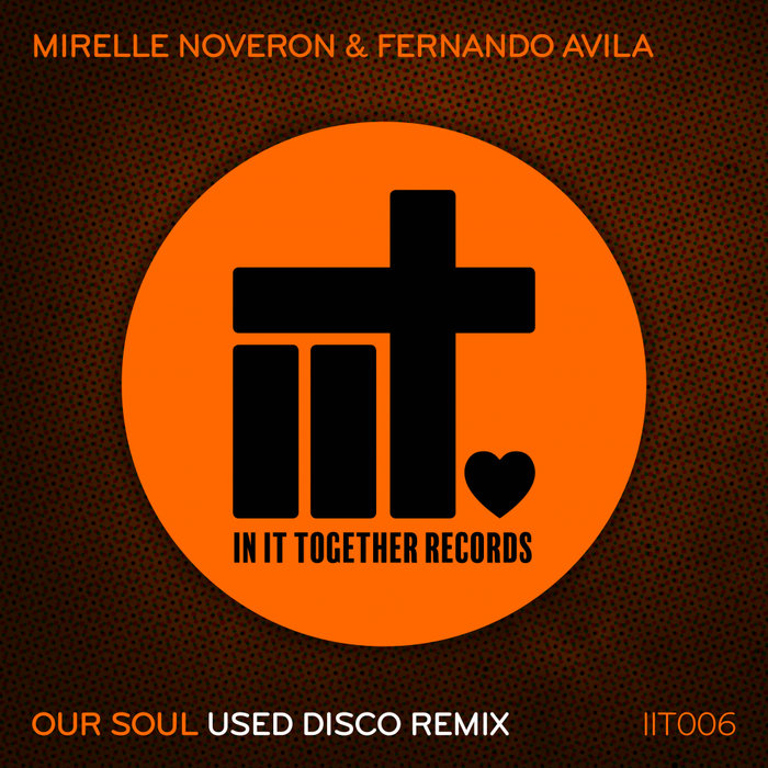 MIRELLE NOVERON & FERNANDO AVILA - Our Soul
