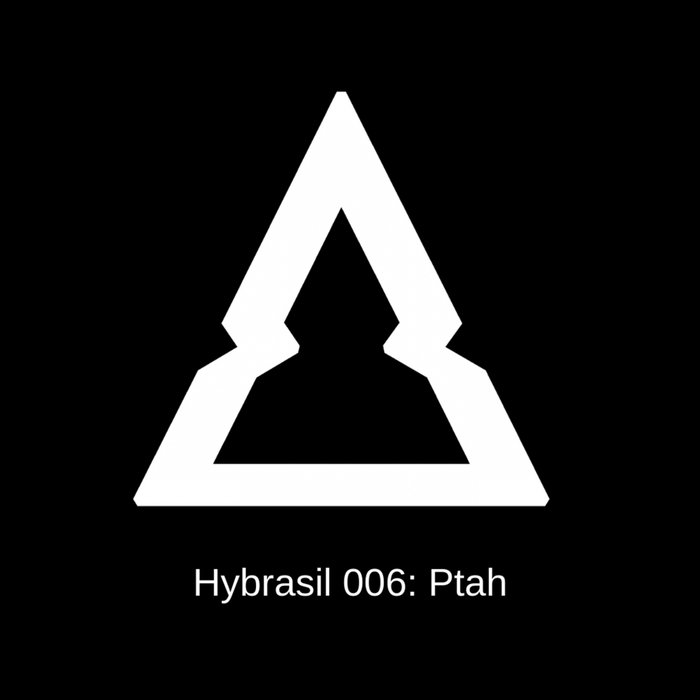 HYBRASIL - Hybrasil 006: Ptah