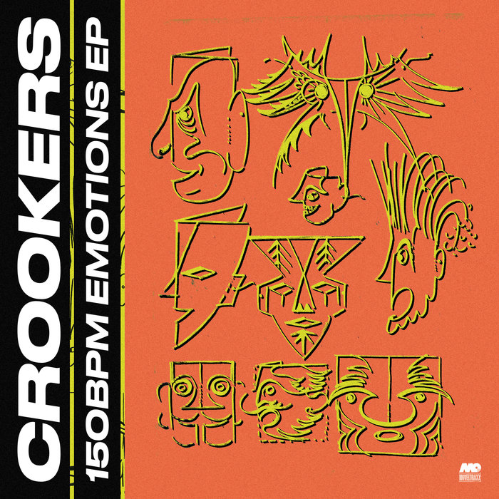 CROOKERS - 150bpm Emotions EP