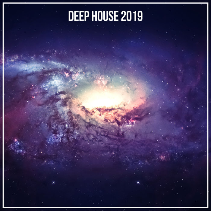 VARIOUS - Deep House 2019