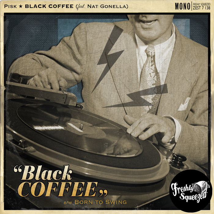 PISK - Black Coffee