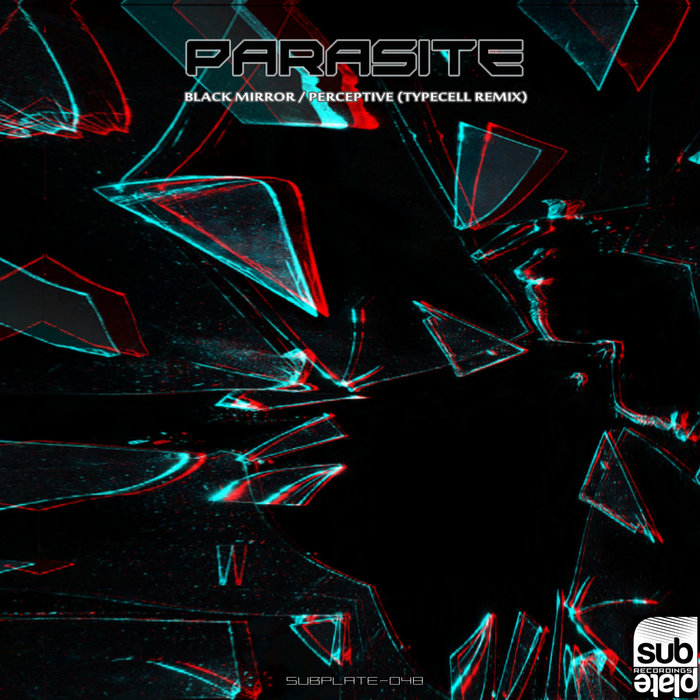 PARASITE - Black Mirror/Perceptive