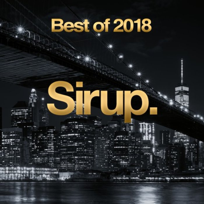 VARIOUS - Sirup Best Of 2018