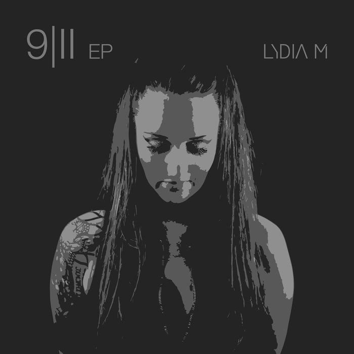 LYDIA M - 9/11 EP
