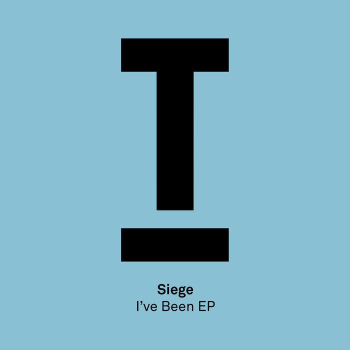 SIEGE - I've Been EP
