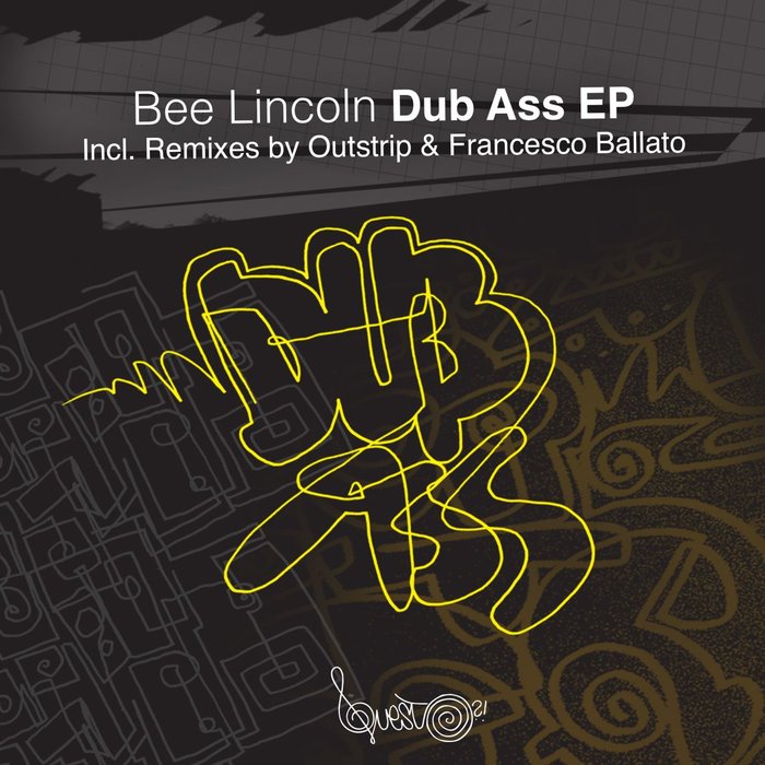 BEE LINCOLN - Dub Ass EP