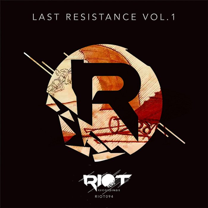 VARIOUS - Last Resistance Vol 1