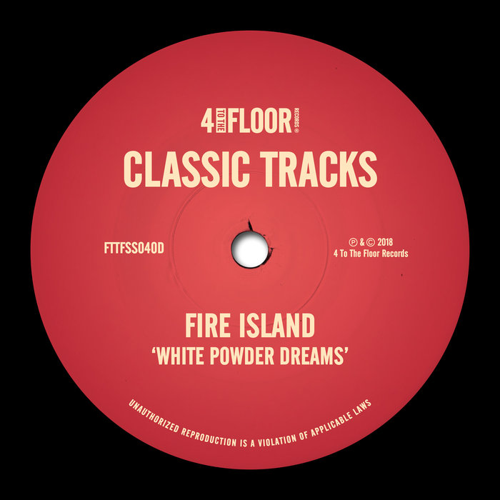 FIRE ISLAND - White Powder Dreams