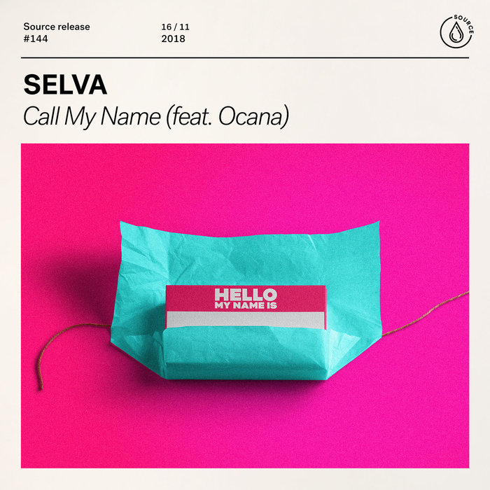 SELVA feat OCANA - Call My Name