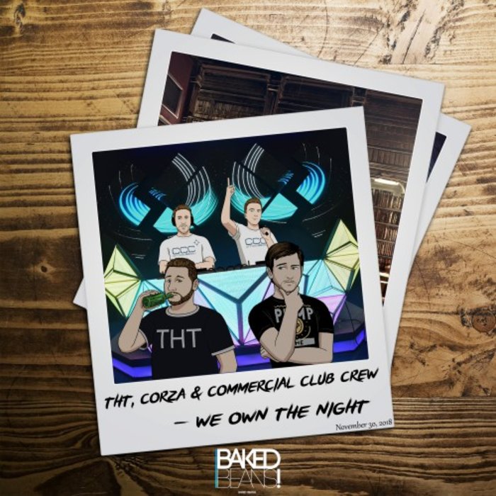 DJ THT/JUSTIN CORZA/COMMERCIAL CLUB CREW - We Own The Night