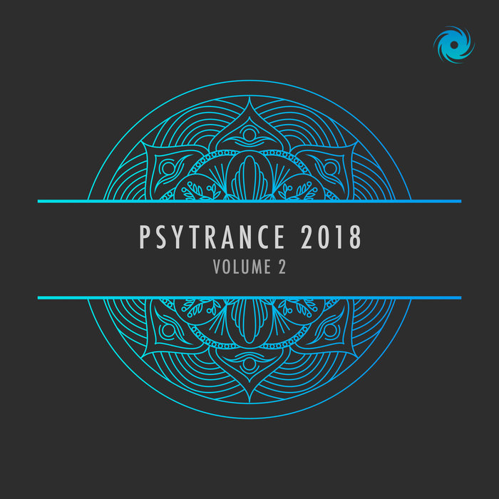 VARIOUS - Psytrance 2018 Volume 2