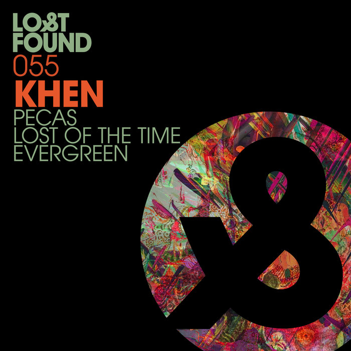 KHEN - Pecas/Lost Of The Time/Evergreen