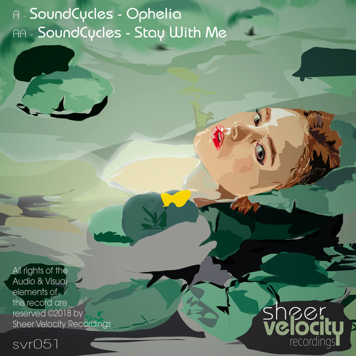 SOUNDCYCLES - Ophelia/Stay With Me