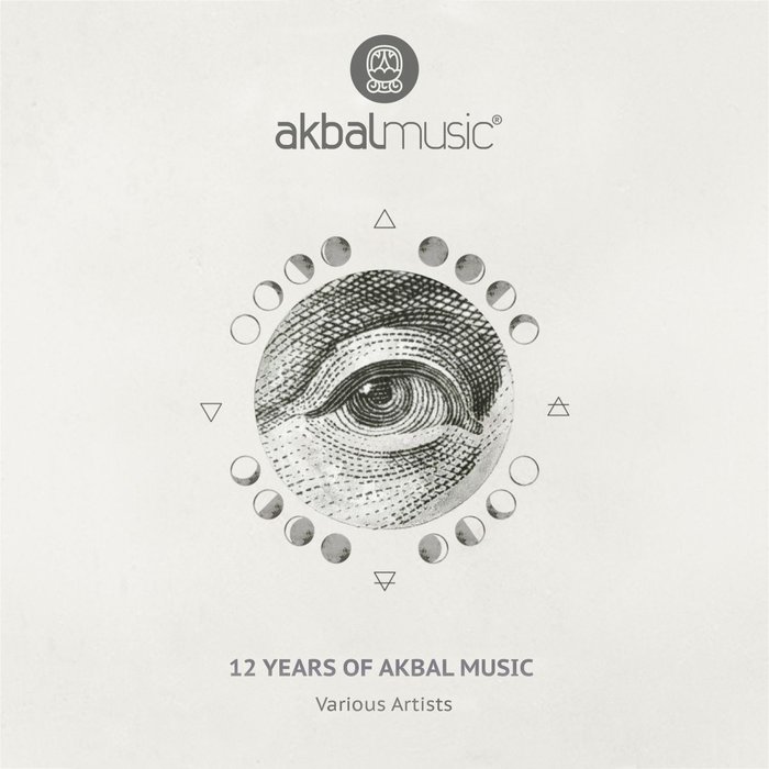 ROBBIE AKBAL/SOMELEE/DMITRY MOLOSH/STAS DRIVE/TIM SALI/ZONE+/BACHIR SALLOUM/CONCRET/ADRIEN(RO) - 12 Years Of Akbal Music
