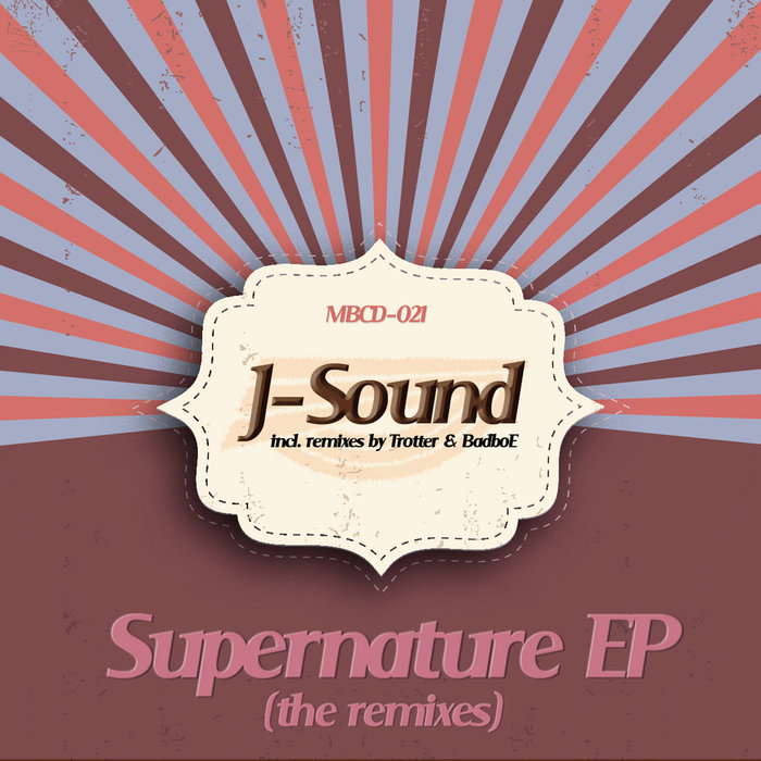 J-SOUND - Super Nature (The Remixes)