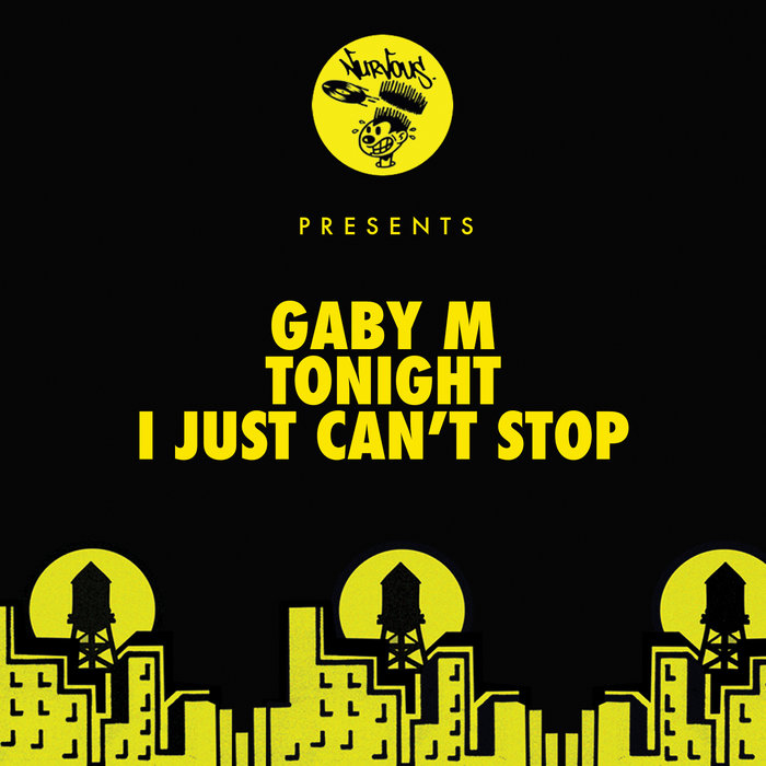 GABY M - Tonight / I Just Can't Stop