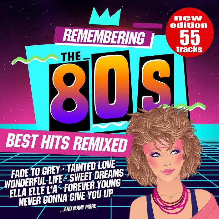 Various: Remembering The 80s/Best Hits Remixed at Juno Download