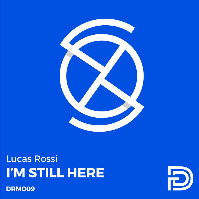 LUCAS ROSSI - I'm Still Here