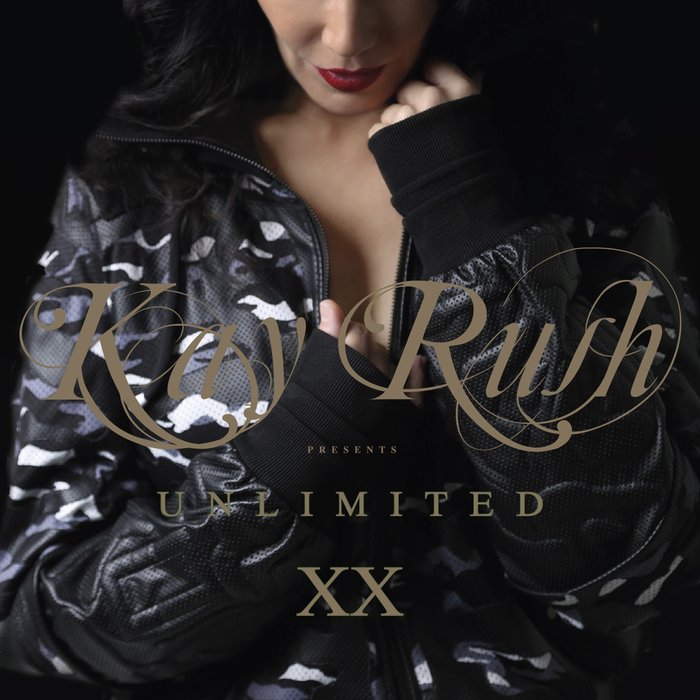 VARIOUS - Kay Rush Presents Unlimited XX