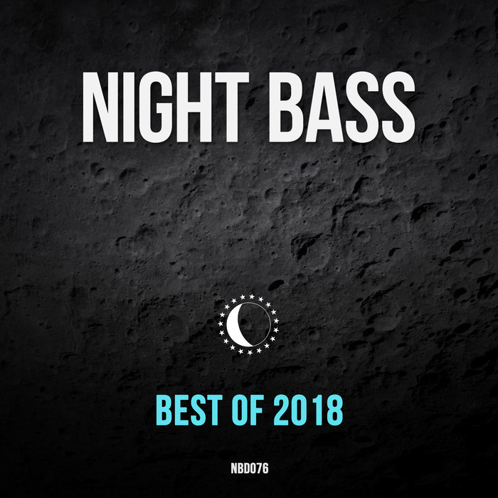 VARIOUS - Best Of Night Bass 2018 (Explicit)
