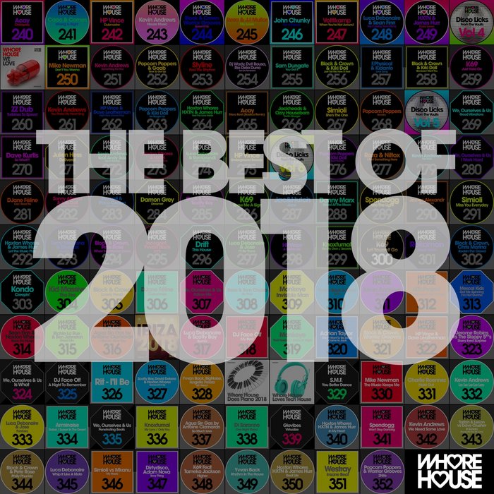 VARIOUS - Whore House: The Best Of 2018 (unmixed tracks)