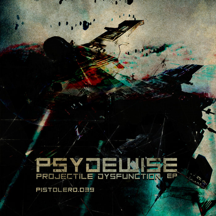 PSYDEWISE - Projectile Dysfunction EP