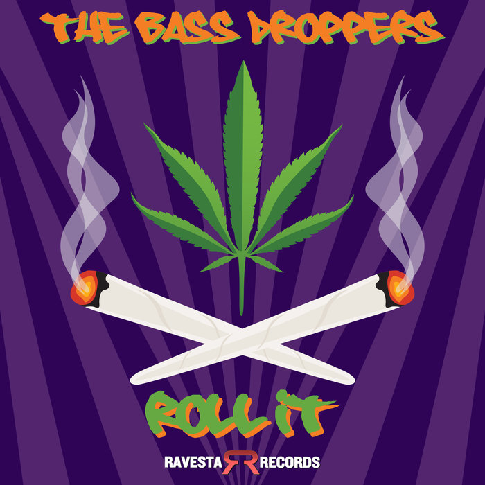 THE BASS DROPPERS - Roll It