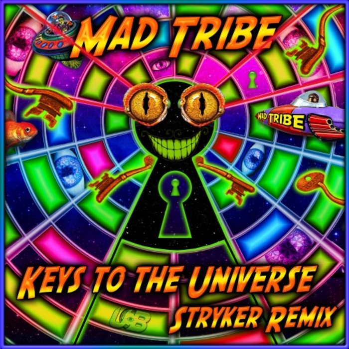 MAD TRIBE - Keys To The Universe