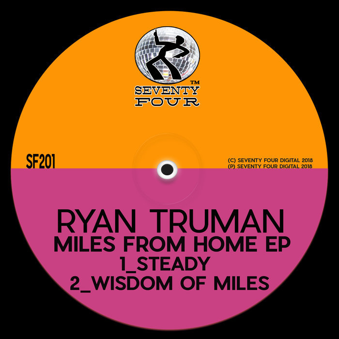 RYAN TRUMAN - Miles From Home EP
