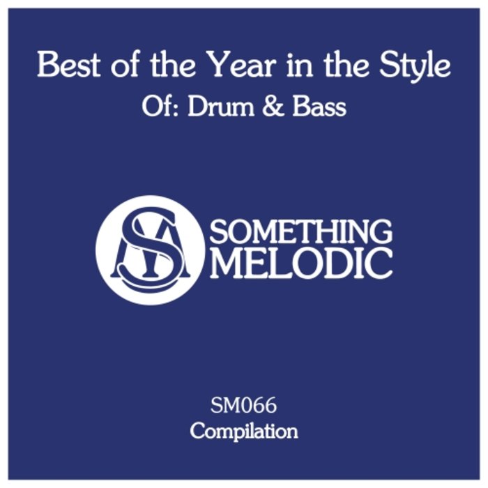 VARIOUS - Best Of The Year In The Style Of: Drum & Bass
