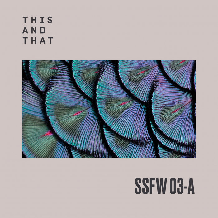 KERRI CHANDLER/FRANCISCO ALLENDES/TRES MANOS/MANUEL DEL GIUDICE - SSFW #3A