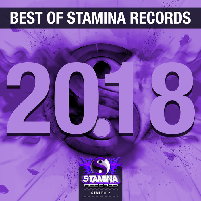 A.B/VARIOUS - Best Of Stamina Records 2018 (unmixed tracks)