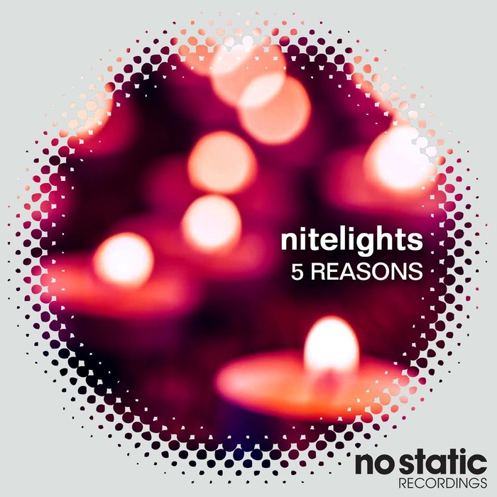 5 REASONS - Nitelights