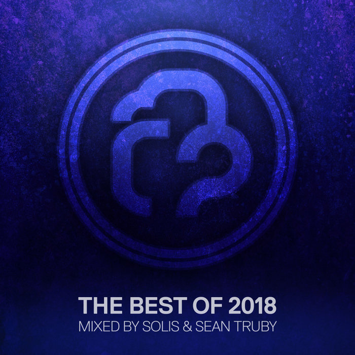 VARIOUS/SOLIS & SEAN TRUBY - Infrasonic/The Best Of 2018 (Mixed By Solis & Sean Truby)