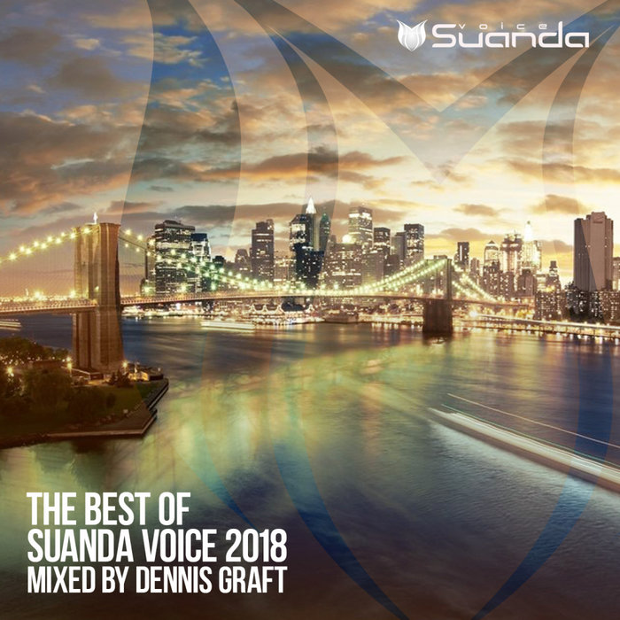 VARIOUS/DENNIS GRAFT - The Best Of Suanda Voice 2018 - Mixed By Dennis Graft