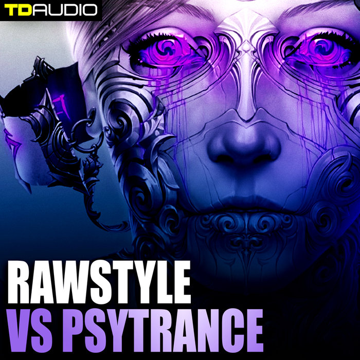 TD AUDIO - Rawstyle Vs Psy-Trance (Sample Pack WAV)