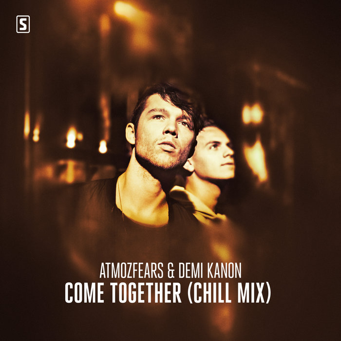 ATMOZFEARS & DEMI KANON - Come Together