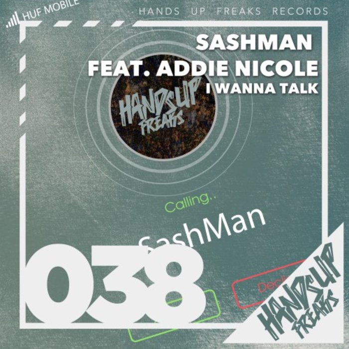 SASHMAN feat ADDIE NICOLE - I Wanna Talk