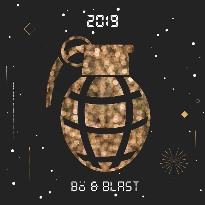 VARIOUS - Bo & Blast 2019
