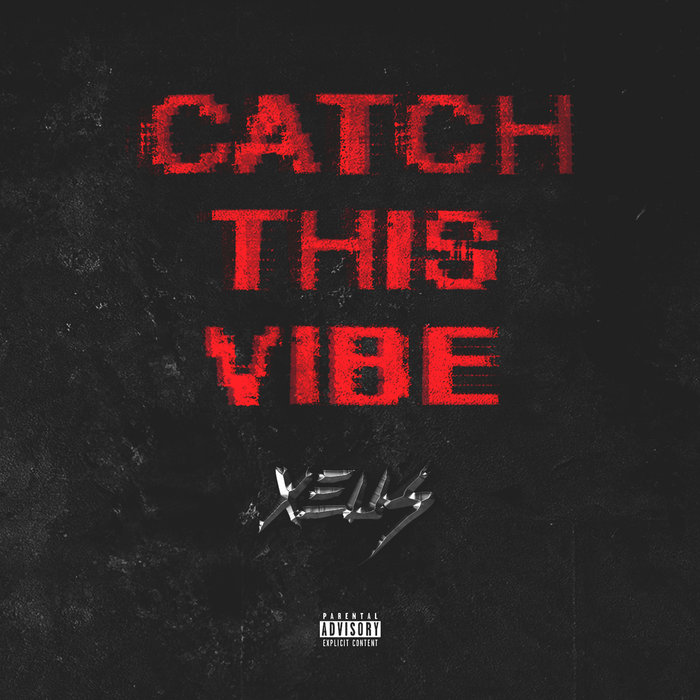 XEUS - Catch This Vibe