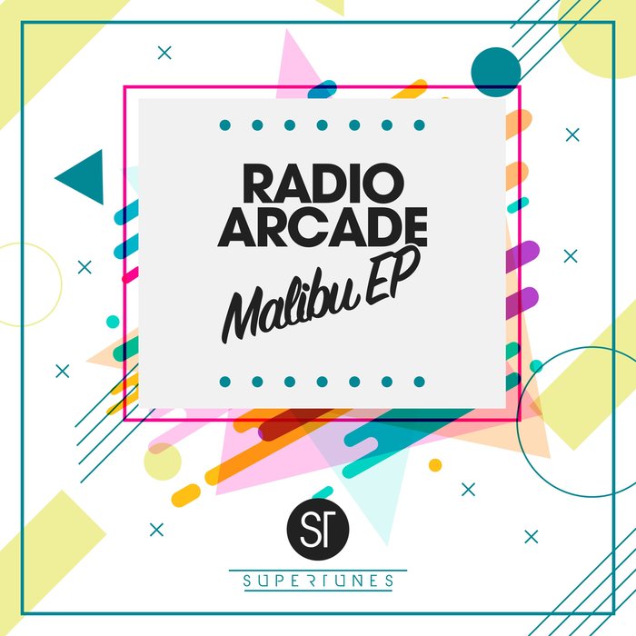 RADIO ARCADE - Malibu EP