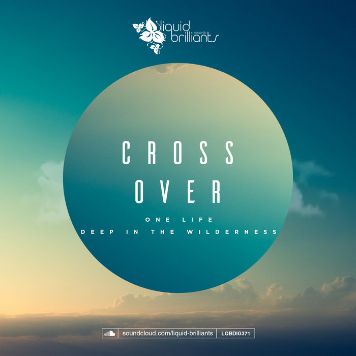 CROSS OVER - One Life